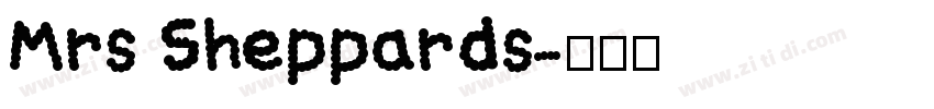 Mrs Sheppards字体转换
